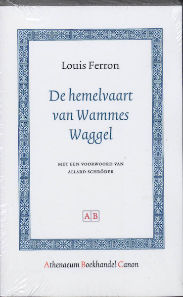 De hemelvaart van Wammes Waggel - Louis Ferron (ISBN 9789053563540)