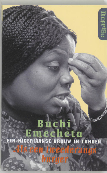 Als een tweederangs burger - B. Emecheta (ISBN 9789062654666)