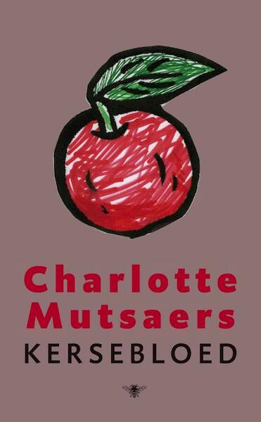 Kersebloed - Charlotte Mutsaers (ISBN 9789492478221)