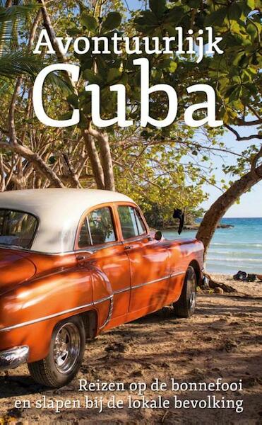 Avontuurlijk Cuba - Digna Mielard (ISBN 9789086664603)