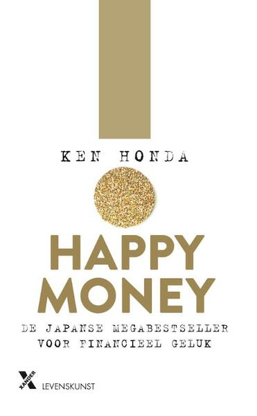 Geld maakt gelukkig - Ken Honda (ISBN 9789401609944)