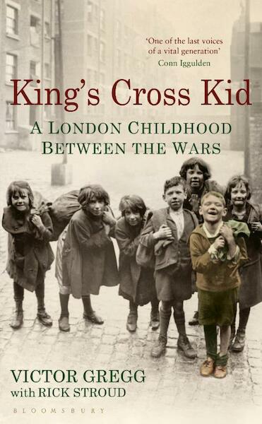 King's Cross Kid - Victor Gregg, Rick Stroud (ISBN 9781408840528)