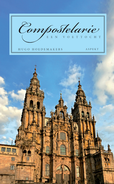Compostelarie - Hugo Hoedemakers (ISBN 9789464241686)