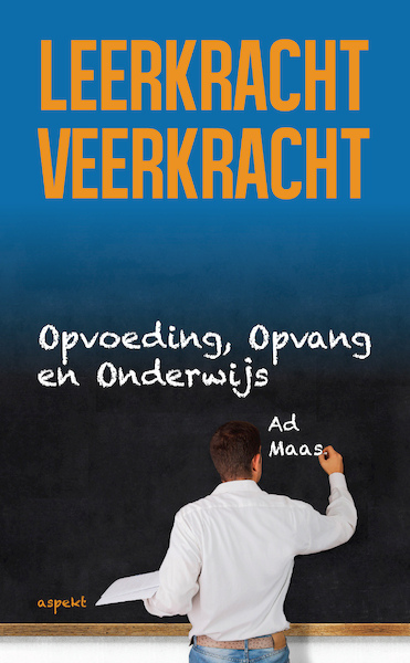 Leerkracht veerkracht - Ad Maas (ISBN 9789464620573)