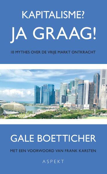 Kapitalisme? Ja graag! - Gale Boetticher (ISBN 9789464624175)