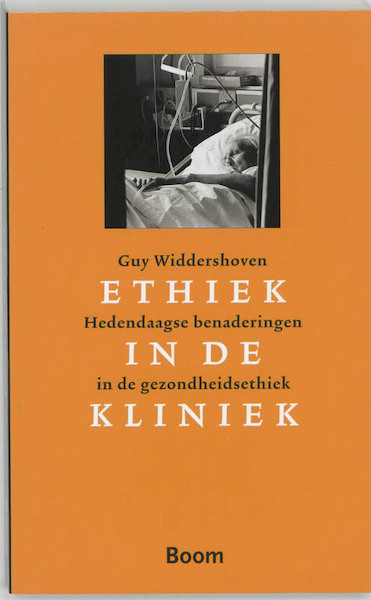 Ethiek in de kliniek - G. Widdershoven (ISBN 9789053525562)