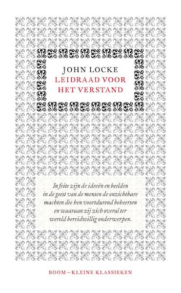 Leidraad voor het verstand - John Locke (ISBN 9789085068990)
