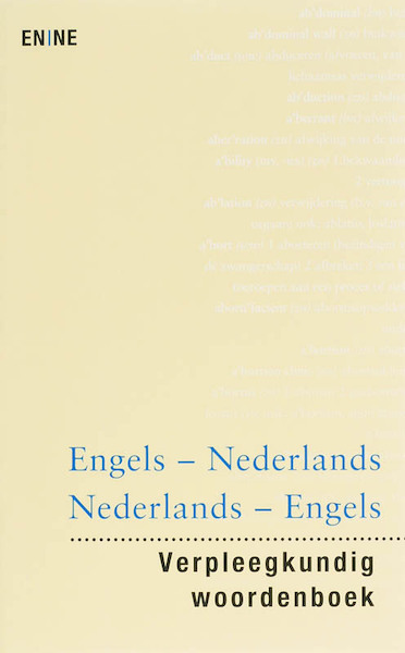 Verpleegkundig woordenboek Engels-Nederlands Nederlands-Engels - (ISBN 9789035231252)