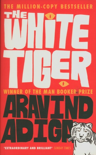 The White Tiger - Aravind Adiga (ISBN 9780857896193)