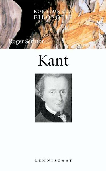Kant - R. Scruton, Roger Scruton (ISBN 9789056372354)