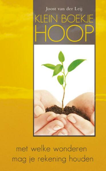 Klein boekje hoop - Joost van der Leij (ISBN 9789460510168)