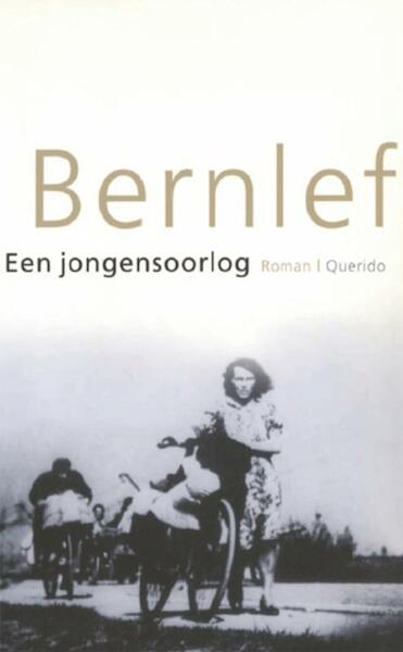 Een jongensoorlog - Bernlef (ISBN 9789021443478)
