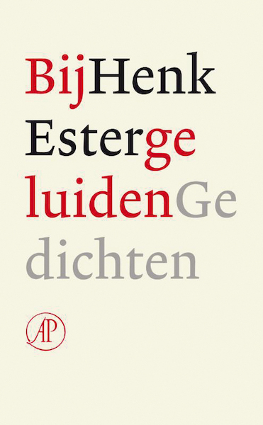 Bijgeluiden - Henk Ester (ISBN 9789029587600)