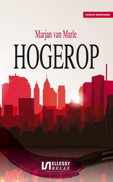 Hogerop - Marjan van Marle (ISBN 9789086602070)