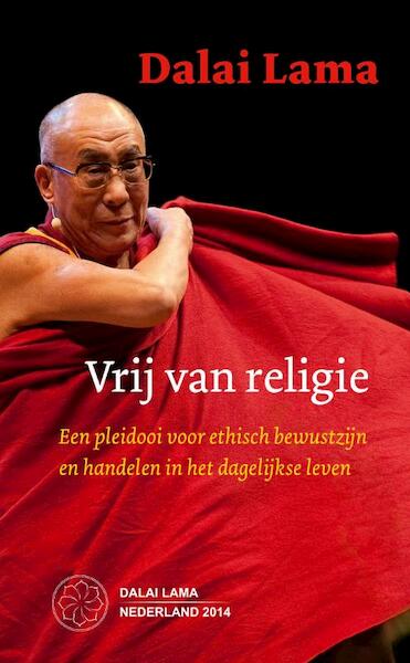 Vrij van religie - Dalai Lama (ISBN 9789056703196)