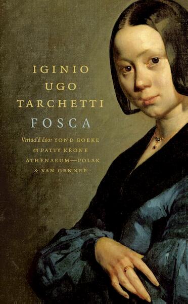 Fosca - Iginio Ugo Tarchetti (ISBN 9789025304119)