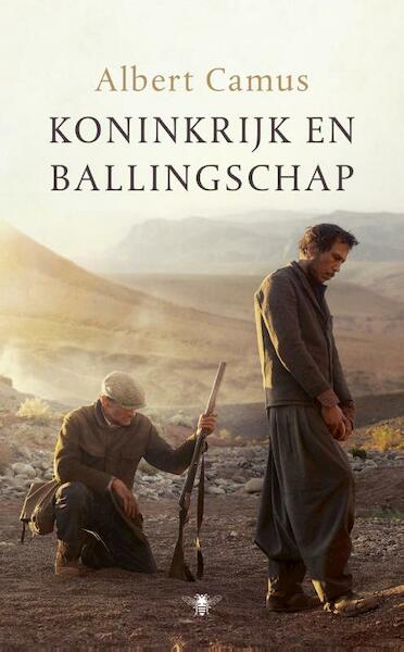 Koninkrijk en ballingschap - Albert Camus (ISBN 9789023491507)