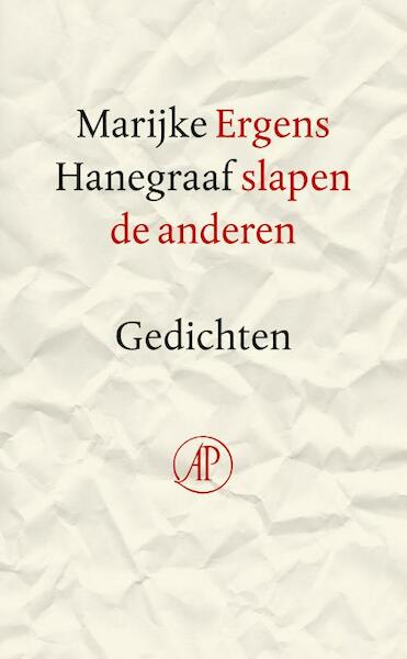 Ergens slapen de anderen - Marijke Hanegraaf (ISBN 9789029509930)