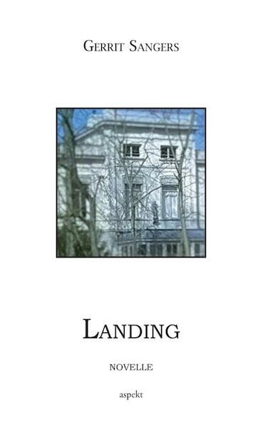 Landing - Gerrit Sangers (ISBN 9789461539731)