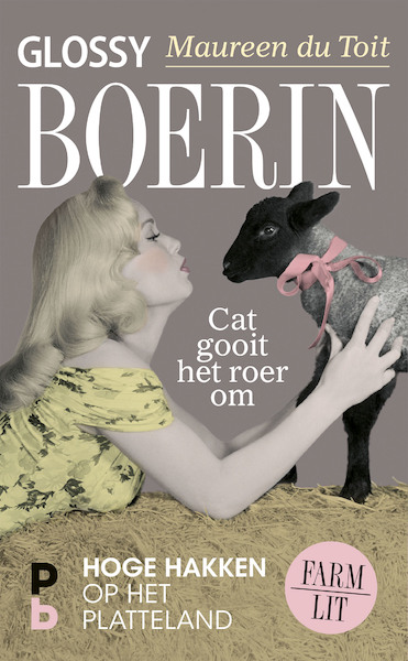 Glossy boerin - Maureen du Toit (ISBN 9789020633627)