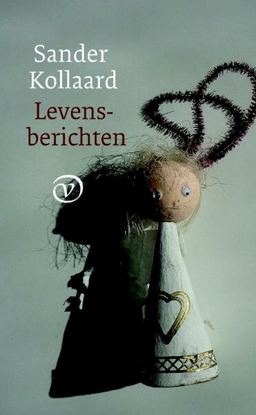 Levensberichten - Sander Kollaard (ISBN 9789028280151)
