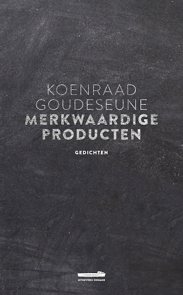 Merkwaardige producten - Koenraad Goudeseune (ISBN 9789082723144)