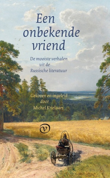 Een onbekende vriend - Michel Krielaars (ISBN 9789028282308)