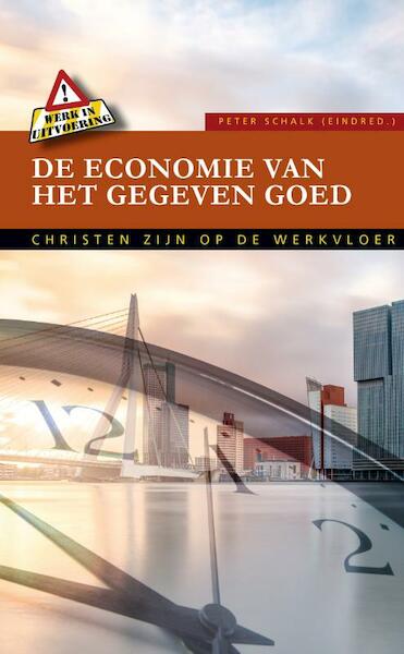 De economie van het gegeven goed - (ISBN 9789088972096)