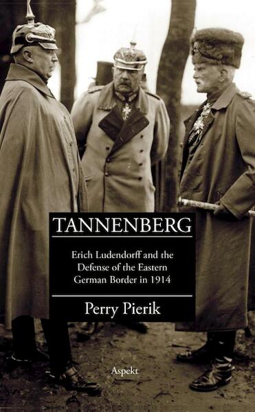 Tannenberg - Perry Pierik (ISBN 9789059111066)