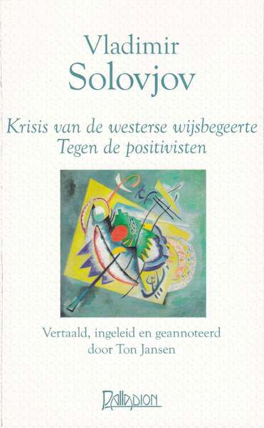 Krisis van de westerse wijsbegeerte - Vladimir Solovjov (ISBN 9789076921167)