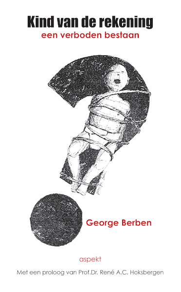 Kind van de rekening - George Berben (ISBN 9789464626339)
