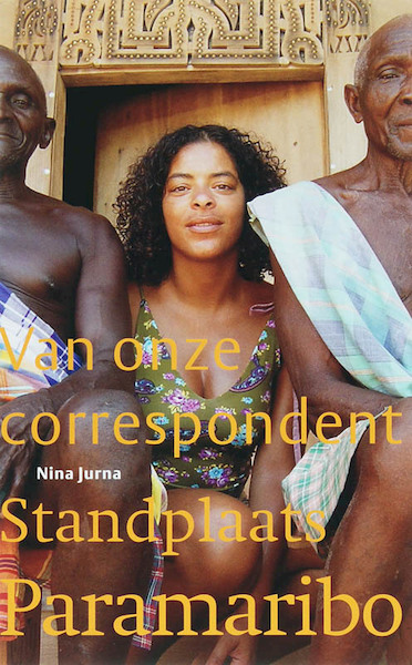 Standplaats Paramaribo - N. Jurna (ISBN 9789068325737)