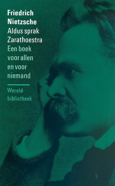 Aldus sprak Zarathoestra - Friedrich Nietzsche (ISBN 9789028415058)
