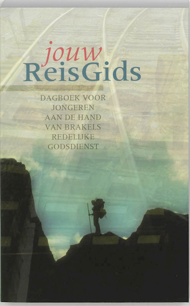 Jouw ReisGids - Wilhelmus a Brakel (ISBN 9789061408840)