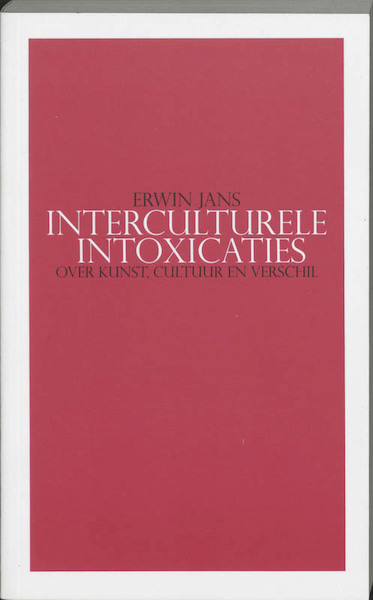 Interculturele intoxicaties - E. Jans, Elly Jans (ISBN 9789064454080)