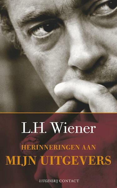 Herinneringen aan mijn uitgevers - L.H. Wiener (ISBN 9789025431327)