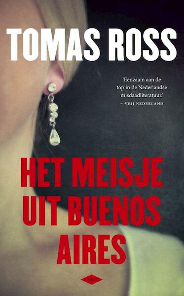 Het meisje uit Buenos Aires - Tomas Ross (ISBN 9789023475231)