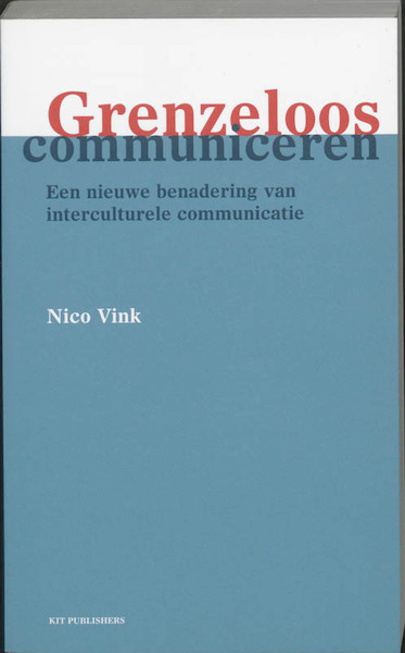 Grenzeloos communiceren - Nettie Vink (ISBN 9789068325621)
