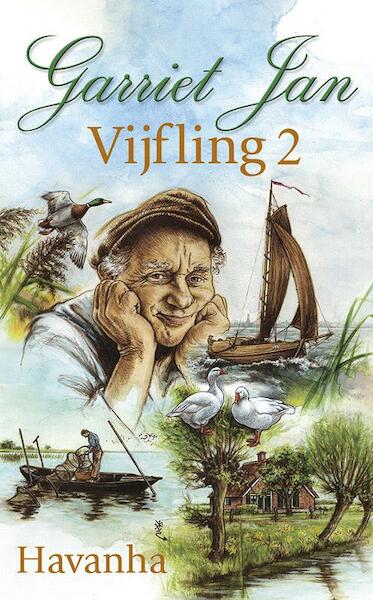 Garriet Jan vijfling 2 - Havanha (ISBN 9789020534047)