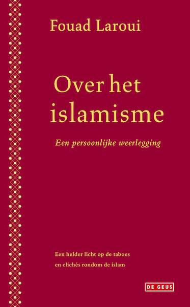 Over het islamisme - Fouad Laroui (ISBN 9789044527339)