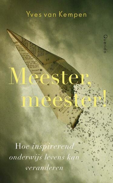 Meester, meester! - Yves van Kempen (ISBN 9789021458960)