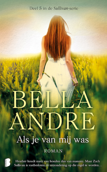 Als je van mij was - Bella Andre (ISBN 9789402304718)