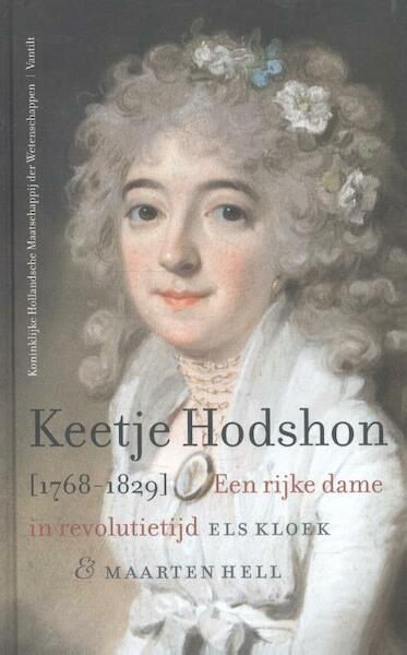 Keetje Hodson (1768-1829) - Els Kloek, Maarten Hell (ISBN 9789460043161)