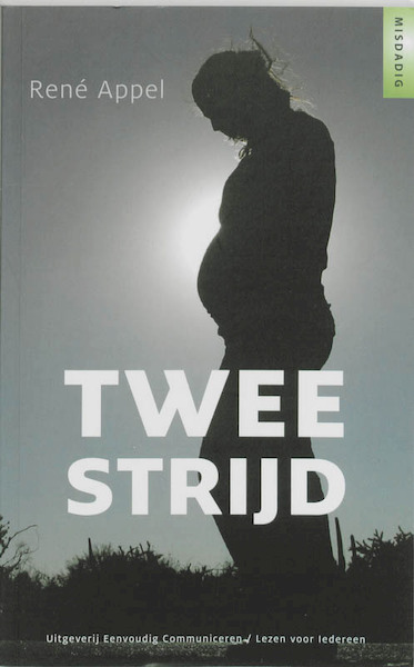 Tweestrijd - René Appel (ISBN 9789086960828)
