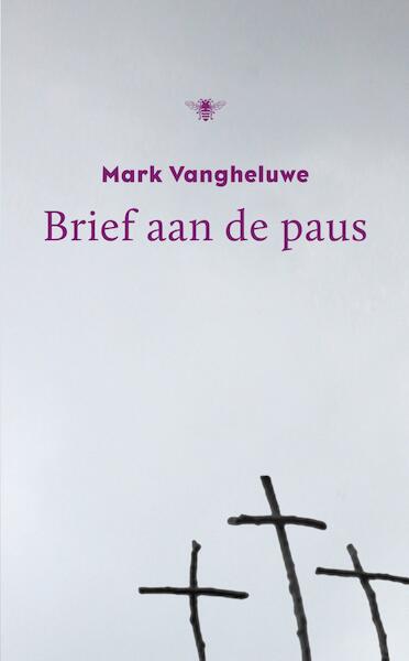 Brief aan de Paus - Mark Vangheluwe (ISBN 9789023482208)