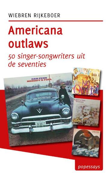 Americana outlaws - Wiebren Rijkeboer (ISBN 9789492190543)