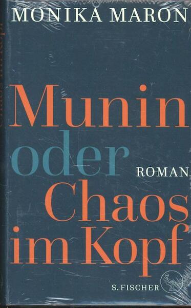Munin oder Chaos im Kopf - Monika Maron (ISBN 9783100488404)