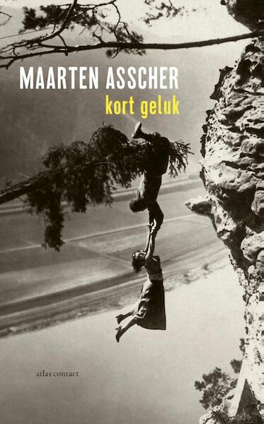 Kort geluk - Maarten Asscher (ISBN 9789045038032)