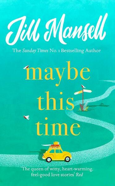 Maybe This Time - Jill Mansell (ISBN 9781472248459)