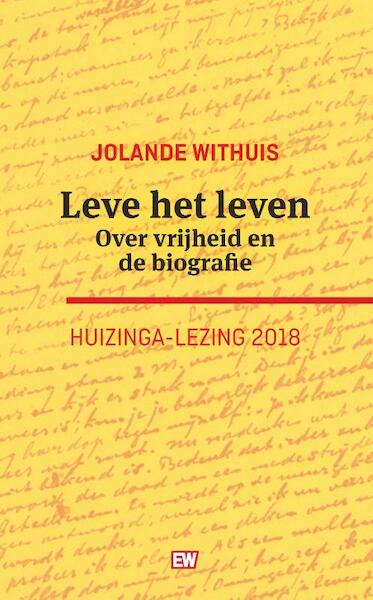 Leve het leven - Jolande Withuis (ISBN 9789463480611)